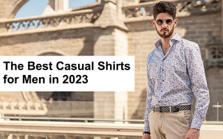 The 7 Best Casual Shirts for Men in 2023