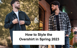 How to Style the Overshirt in Spring 2023