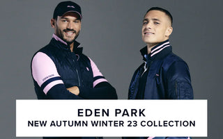 New Autumn/Winter 23 Eden Park Collection